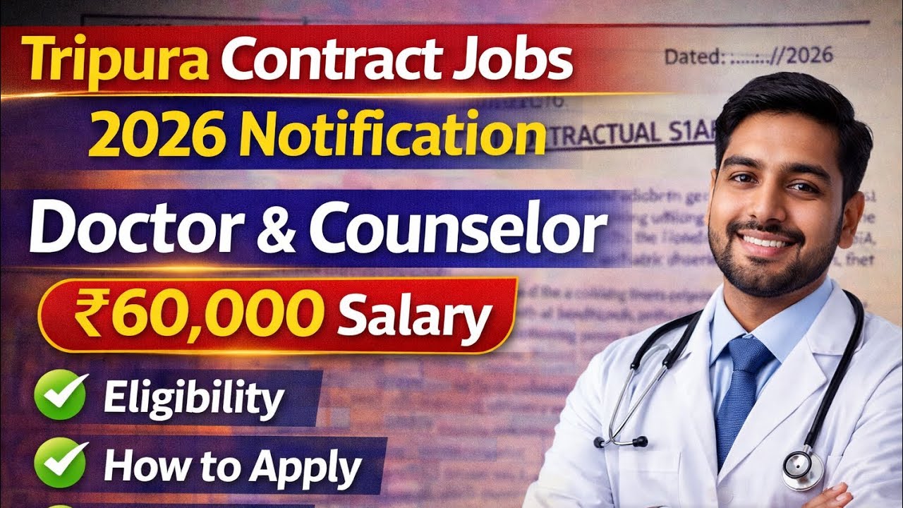 Tripura Health Department Contract Job 2026 | Doctor & Counsellor Vacancy | ₹60,000 Salary 