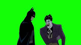 Batman And Joker Laughing - Green Screen