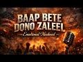 Baap Bete Dono Zaleel America Israel Protest Song Powerful Qawwali 2026