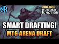 Smart drafting to win my thunder junction draft