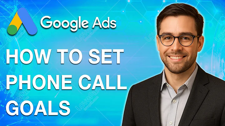 How To Set Phone Call Goals In Google Ads [2025 Guide]