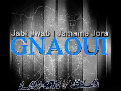 Gnawi 2021 JABT JAWB MUSIC OFFICIAL