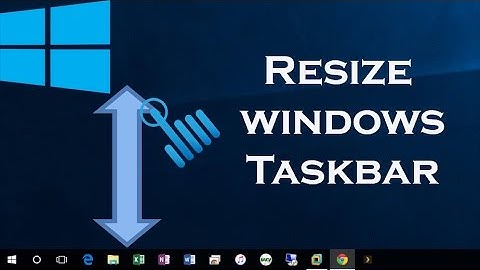how to resize the Taskbar in windows 10 Full HD
