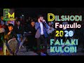 Дилшоди Файзулло - Фалаки Кулоби 2020 || Dilshodi Fayzullo - Falaki Kulobi 2020