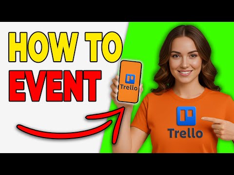 How To Use Trello For Event Planning (Quick & Easy)