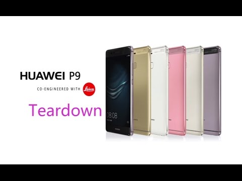 Huawei P9 Teardown/Disassembly