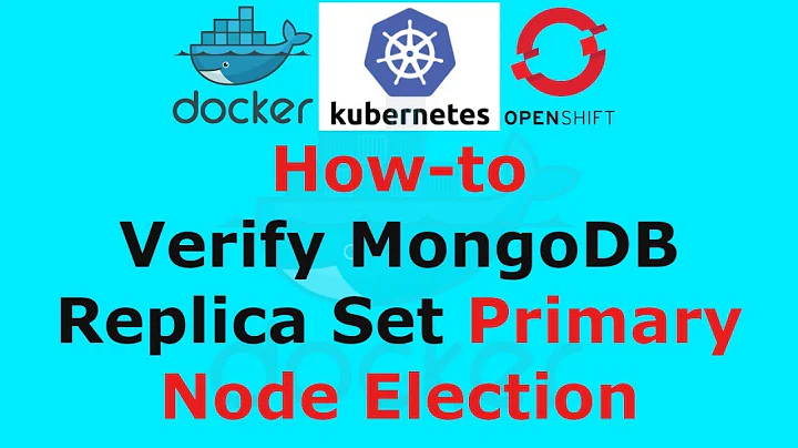 How to Verify MongoDB Replica Set Primary Node Election