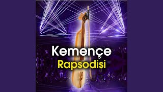 Kemençe Rapsodisi