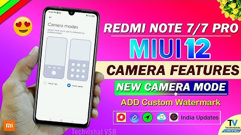 Redmi Note 7 Pro MIUI 12 Camera Modes Ui, Custom Colors Features | Redmi Note 7 Pro MIUI 12 Update