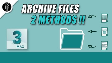 How to archive files in 2 methods | Autodesk 3dsmax | Malayalam Tutorial