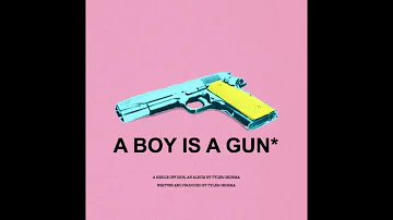 A BOY IS A GUN* but from an Alternate Universe