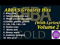 Top 10 abbas greatest hits with lyrics non stop abba gold volume 2