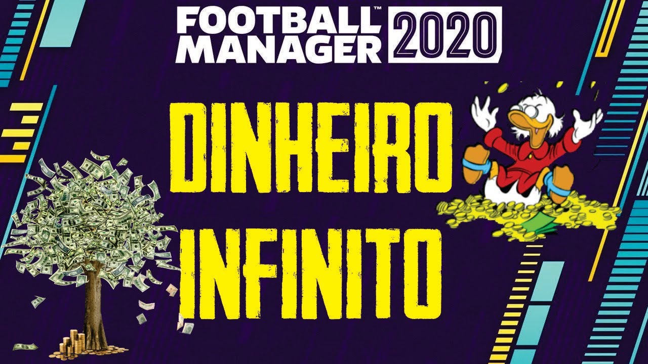 COMO CONSEGUIR DINHEIRO INFINITO NO FOOTBALL MANAGER YouTube