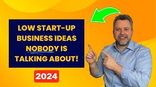 7 Business Ideas for 2024 [UNDER $500]