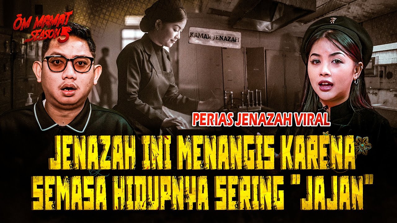 BENGKAK HITAM... PERIAS JENAZAH BEBERKAN KONDISI JENAZAHNYA!! FAJAR ADITYA SAMPAI GAK KUAT! #OMMAMAT