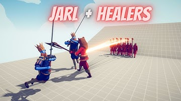 JARL & 10x HEALERS vs SAME PRICE UNITS - Totally Accurate Battle Simulator - TABS