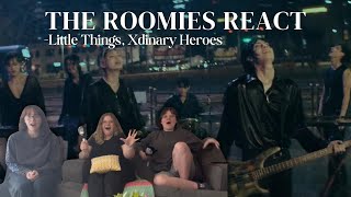 Xdinary Heroes (엑스디너리 히어로즈)  X The Roomies React | 'Little Things' MV Reaction ♡