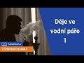 Děje ve vodní páře 1 | 2/6 Voda a vodní pára | Termomechanika | Onlineschool.cz