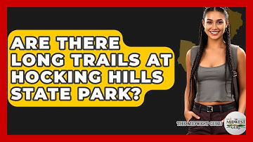 Are There Long Trails At Hocking Hills State Park? - The Midwest Guru