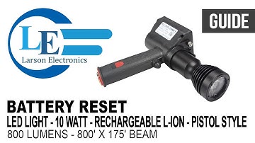 Battery Reset Guide for RL-85-10W1 Series - Rechargeable L-ion - Pistol Style