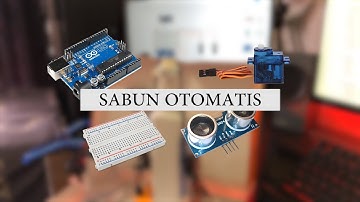 Sabun Otomatis menggunakan Arduino UNO