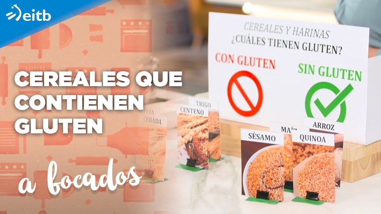 ¿Qué cereales contienen gluten? YouTube