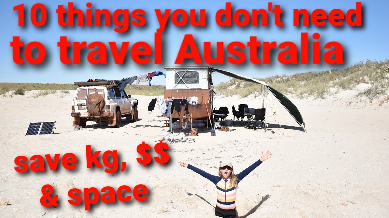 10 Things We Didn t Need To Travel Australia And What We Used Instead 