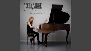 Video thumbnail of "Becky Ainge - In the Midst Of, Pt. 2"