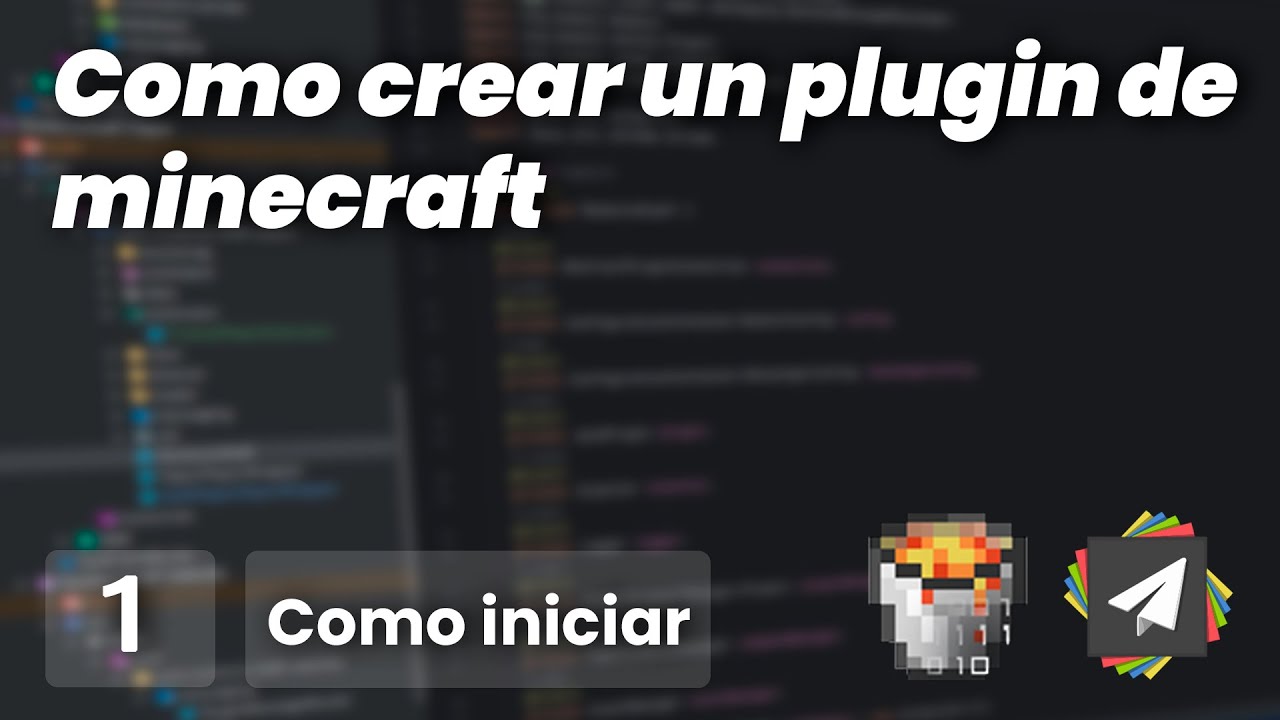 Como hacer un plugin de Minecraft 2024 - Como empezar - 1 - YouTube