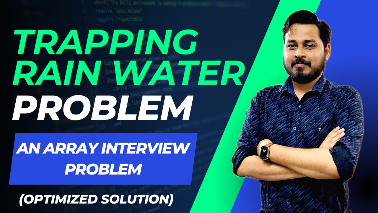 Trapping Rain Water Problem || Optimized Solution || Coders Arcade ...