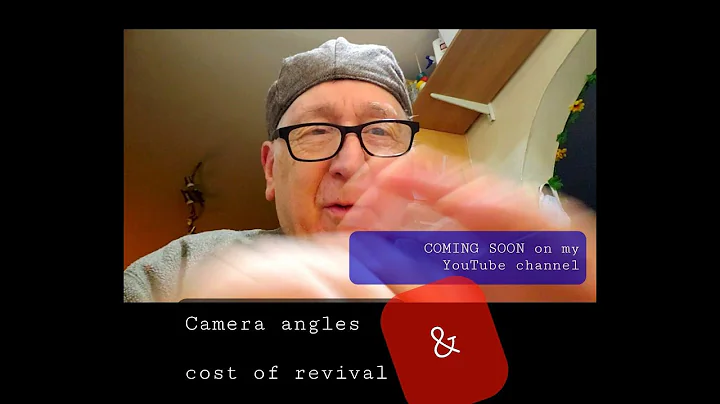 JOHN TALK: Camera Angles & Cost of Revival - don't...