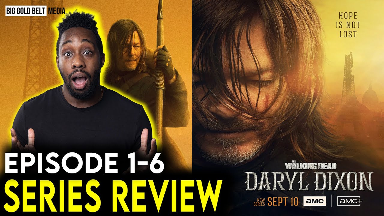 The Walking Dead: Daryl Dixon Review (2023) | New Series Walking Dead