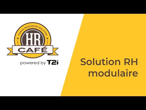 Une solution RH pour le traitement de vos salaires ? Découvrez HR Café, votre portail RH modulaire