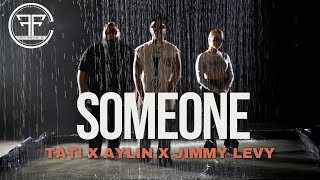 Tati, Aylin, &amp; Jimmy Levy - Someone (Official Music Video)  |  Transition Mar.07.2024🌓💿