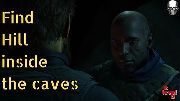 Point of no Return: Find Hill inside the caves.  [#GRB]