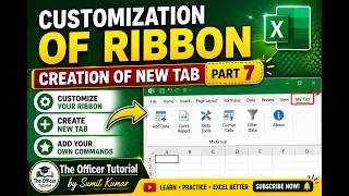 MS Excel Part-7: Customization of Ribbon in MS Excel | Creation of New Tab |