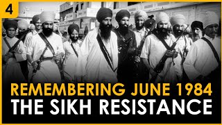 #4 The Sikh Resistance | Remembering June 1984 | LIVE Bhai Mandeep Singh