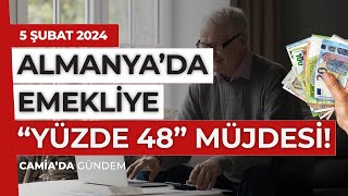 Almanya'da Emekliye "Yüzde 48" Müjdesi - 5 Şubat 2024