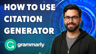 How To Use Grammarly Citation Generator [2026 Guide] screenshot 5