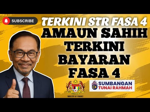 AMAUN SAHIH TERKINI BAYARAN FASA 4 STR 2026!