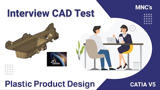 CATIA V5 | CAD TEST Series-1 | Plastic Product Design | Part 2/15 | OEM & Tier-1 | ISOPARA screenshot 2