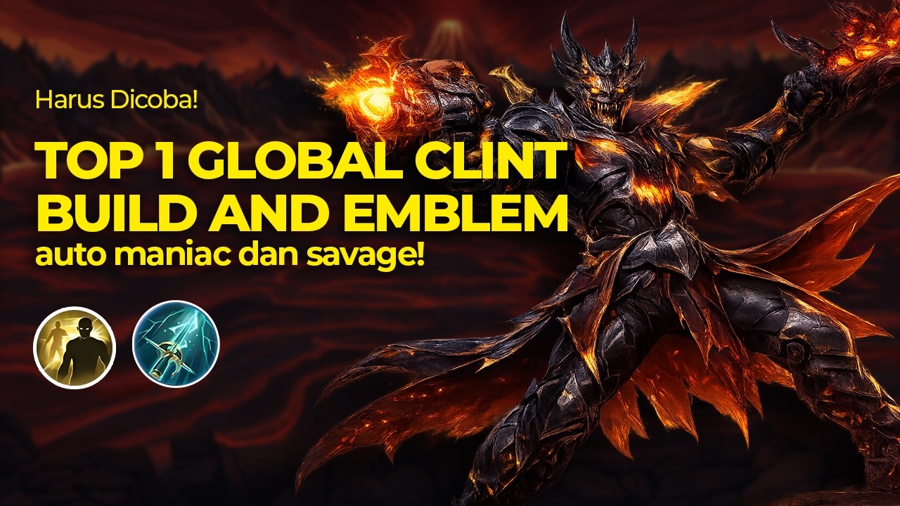 MUST TRY!, TOP 1 GLOBAL CLINT BUILD AND EMBLEM | AUTO MANIAC + SAVAGE! #mlbbidcreator