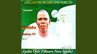 Okala Igala Na Iggah