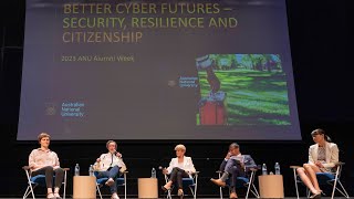 Better Cyber Futures – Security, Resilience and Citizenship