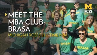 Michigan Ross MBA: Brazilian Business Student Association