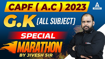 CAPF A.C 2023 | G.K (All Subject) | CAPF AC Previous Year Question Paper