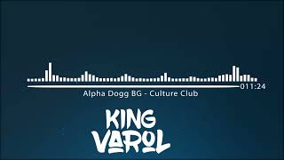 Alpha Dogg BG - Culture Club - Summer 2024