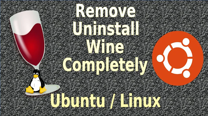 How To Uninstall Wine from Ubuntu | Completely Remove Wine