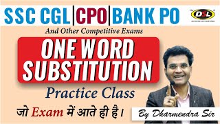 One Word Substitution Practice Class | Important Concept for SSC CGL, CPO, Bank Po, MTS Students
