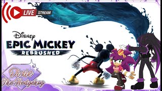 Dixie plays Disney's Epic Mickey Rebrushed!! Part 2 w/t Will